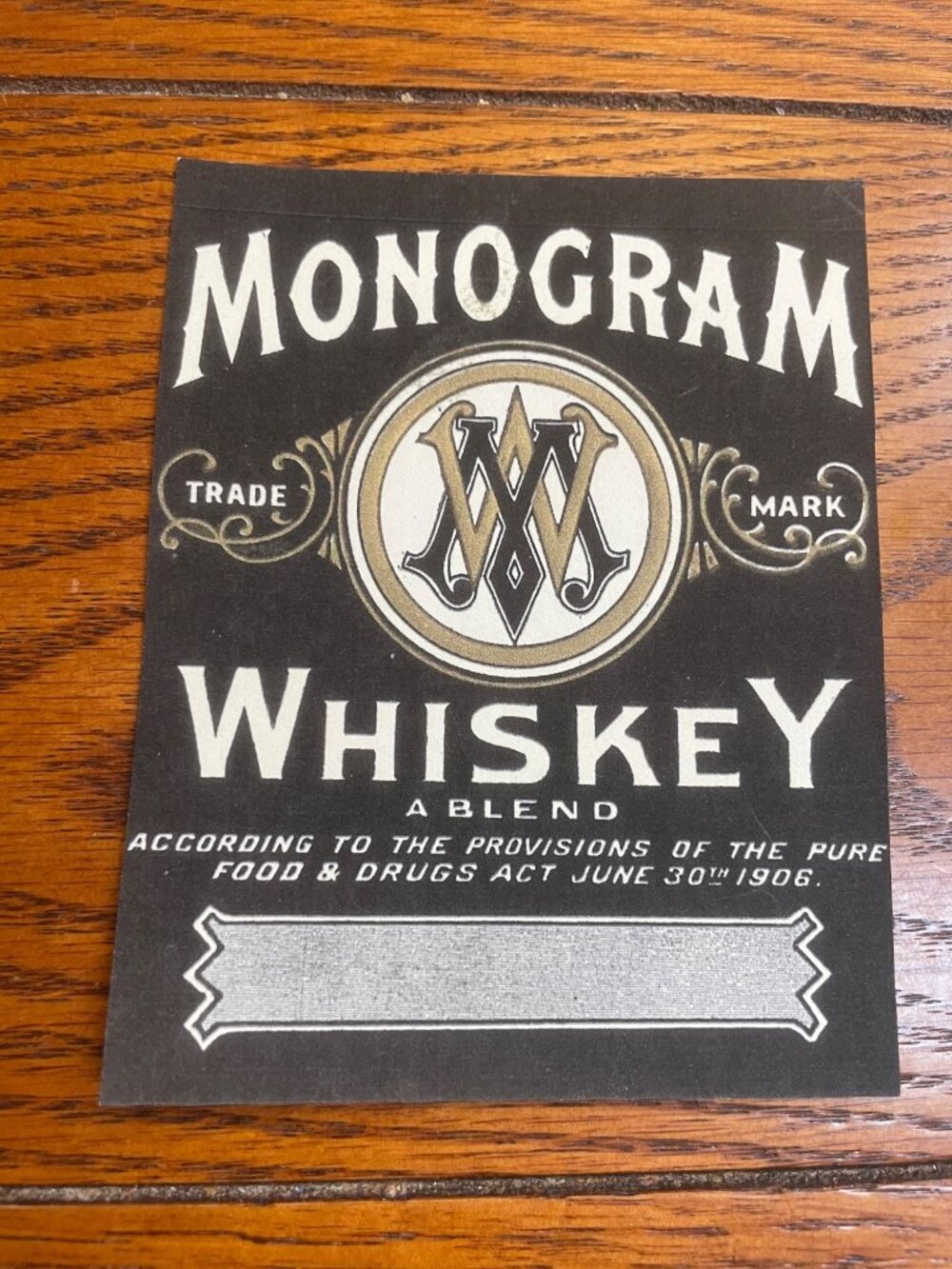 Vintage Monogram Whiskey Label 1906 Pure Food & Drug Act Era Black & Gold 5.25"